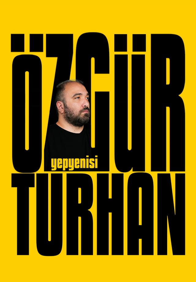 Özgür Turhan 'Yepyenisi'